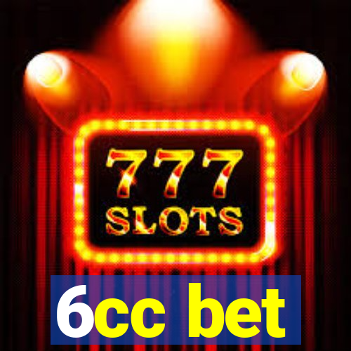 6cc bet